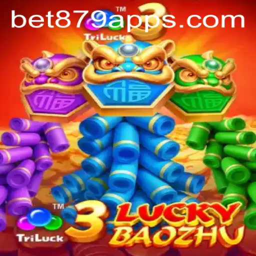 Descubra a Emoção do Jogo 3LuckyBaozhu no BET879.COM